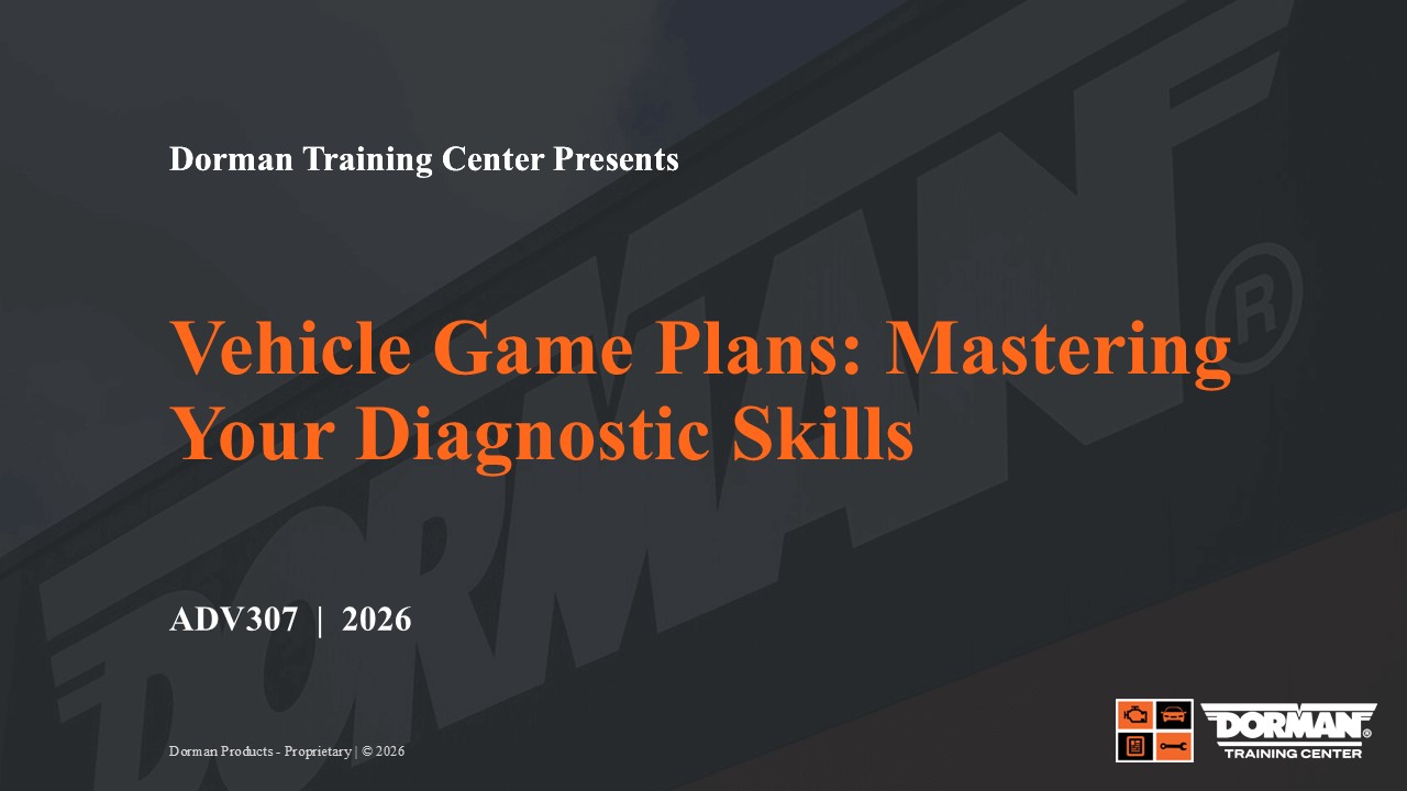 ADV307_Vehicle-Game-Plans_Mastering-Your-Diagnostic-Skills